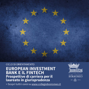 EUROPEAN INVESTMENT BANK E IL FINTECH: Prospettive di carriera per il laureato in giurisprudenza