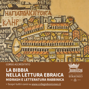 La Bibbia nella lettura ebraica: Midrash e letteratura rabbinica
